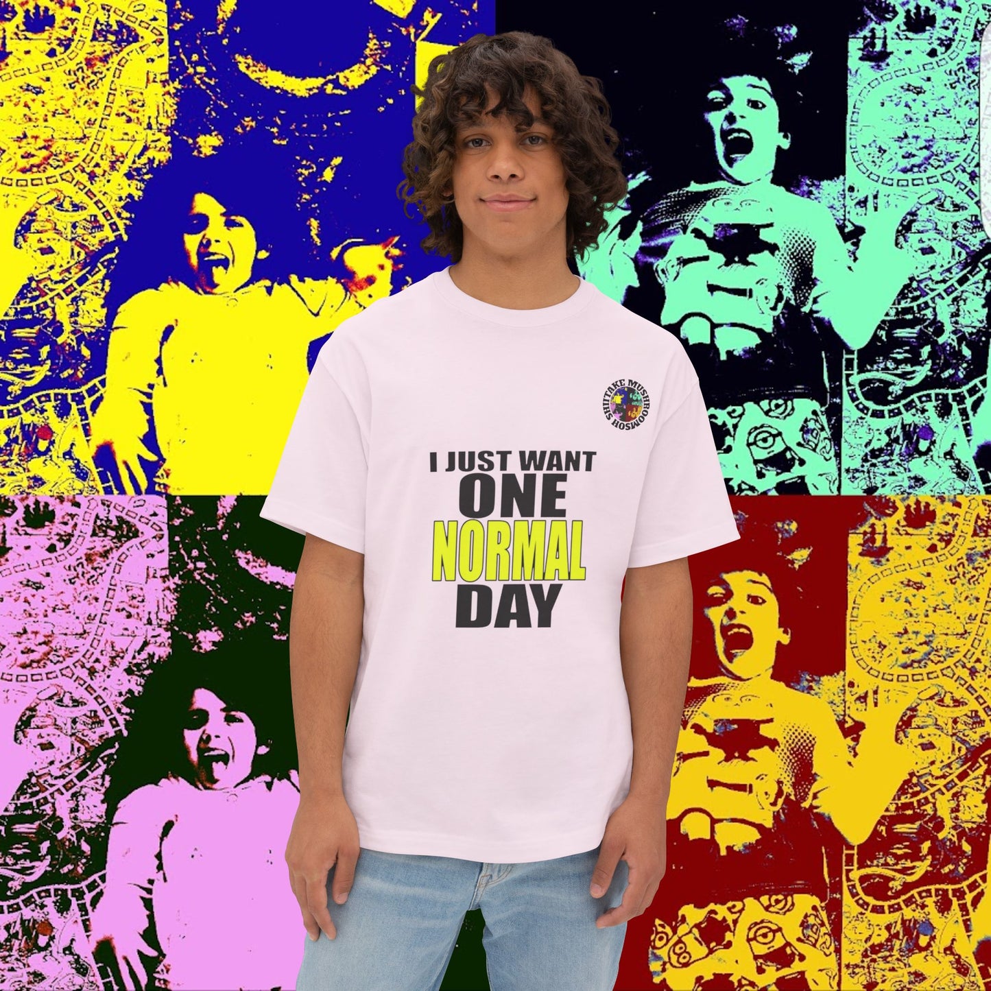 I JUST WANT ONE NORMAL DAY! Unisex Oversized Boxy Tee