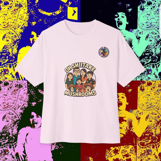 OhShiitakeMushrooms FAM! Unisex Oversized Boxy Tee