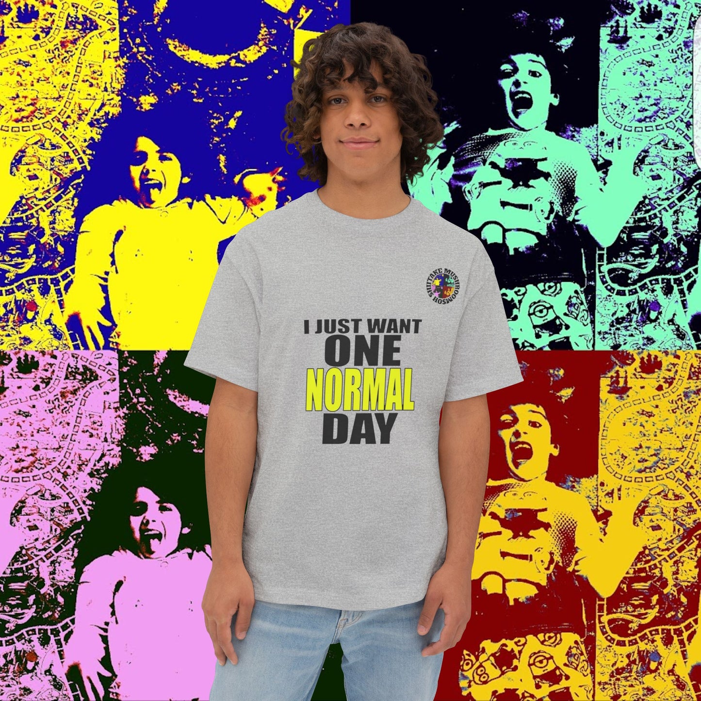 I JUST WANT ONE NORMAL DAY! Unisex Oversized Boxy Tee