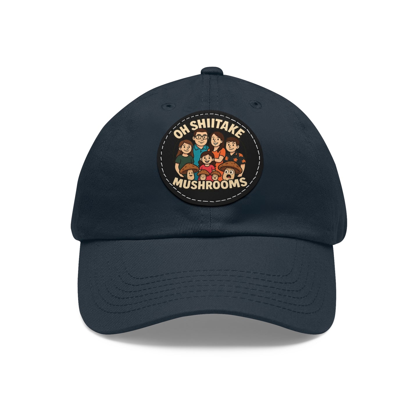 OhShiitakeMushrooms FAM! - Vibrant Dad Hat with Leather Patch